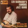 Len Barnard's Famous Jazz Band - Hot Tuesday 1967 / The Mountebank 1968